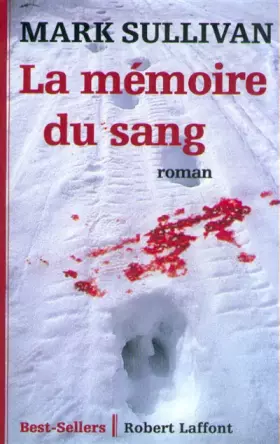 Couverture du produit · La mémoire du sang