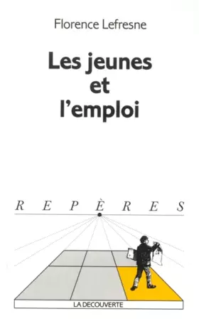 Couverture du produit · Les jeunes et l'emploi