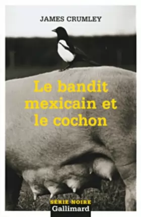 Couverture du produit · Le Bandit mexicain et le cochon