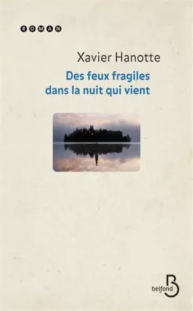 Couverture du produit · Des feux fragiles dans la nuit qui vient