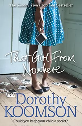 Couverture du produit · That Girl From Nowhere: A gripping and emotional story from the bestselling author of The Ice Cream Girls