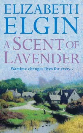 Couverture du produit · A SCENT OF LAVENDER