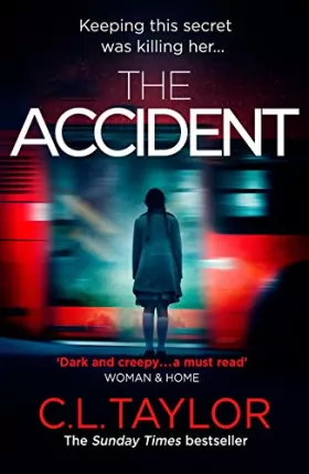 Couverture du produit · The Accident: The Bestselling Psychological Thriller