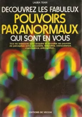 Couverture du produit · Decouvrez les fabuleux pouvoirs paranormaux qui sont en vous