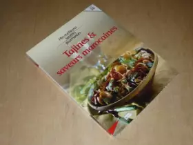 Couverture du produit · COLLECTION MES MEILLEURES RECETTES GOURMANDES VOL.36 / TAJINES & SAVEURS MAROCAINES