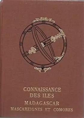 Couverture du produit · CONNAISSANCE DES ILES MADAGASCAR MASCAREIGNES ET COMORES