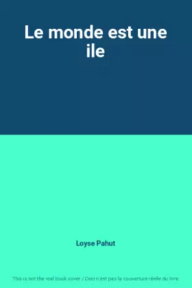 Couverture du produit · Le monde est une ile