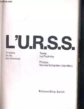 Couverture du produit · L'urss, le pays, la vie, les hommes.