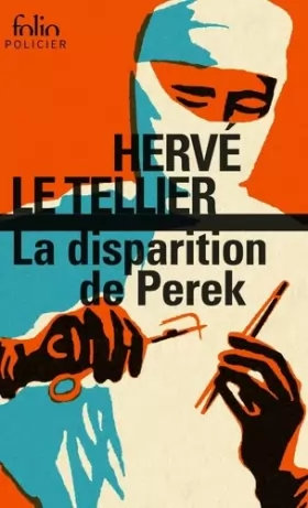 Couverture du produit · La disparition de Perek: Une enquête de Gabriel Lecouvreur, dit le Poulpe