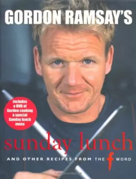 Couverture du produit · Gordon Ramsay's Sunday Lunch: And Other Recipes from "The F Word"