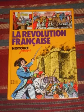 Couverture du produit · La Révolution française (Histoire juniors)