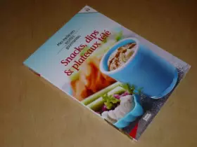 Couverture du produit · COLLECTION MES MEILLEURES RECETTES GOURMANDES VOL.61 / SNACKS, DIPS & PLATEAUX TELE