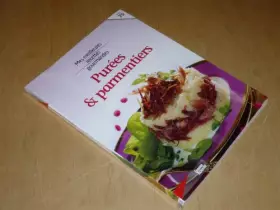 Couverture du produit · COLLECTION MES MEILLEURES RECETTES GOURMANDES VOL.75 / PUREES & PARMENTIERS