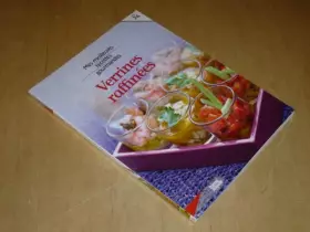 Couverture du produit · COLLECTION MES MEILLEURES RECETTES GOURMANDES VOL.74 / VERRINES RAFFINEES