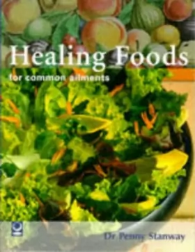 Couverture du produit · Healing Foods for Common Ailments