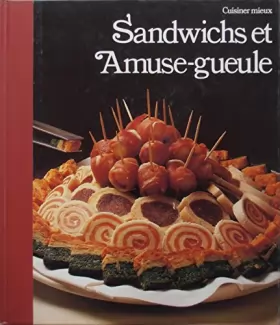 Couverture du produit · Sandwichs et amuse-gueule (Cuisiner mieux)