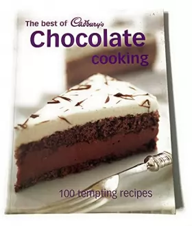 Couverture du produit · The best of Cadbury�s chocolate cooking