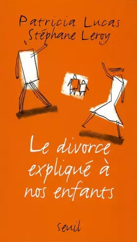Couverture du produit · Le divorce expliqué à nos enfants