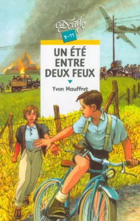 Couverture du produit · Un été entre deux feux