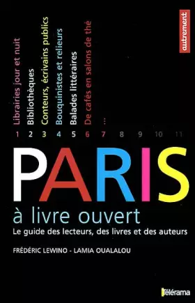 Couverture du produit · Paris à livre ouvert : Le Guide des lecteurs, des livres et des auteurs