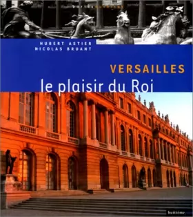 Couverture du produit · Versailles le plaisir du roi (1) français (dispo)