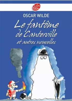 Couverture du produit · Le fantôme de Canterville : Et autres nouvelles