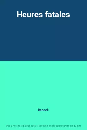 Couverture du produit · Heures fatales