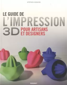 Couverture du produit · L IMPRESSON 3D POUR ARTISTES DESIGNERS ET CRE