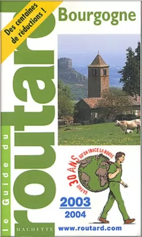 Couverture du produit · Guide du Routard : Bourgogne 2003/2004