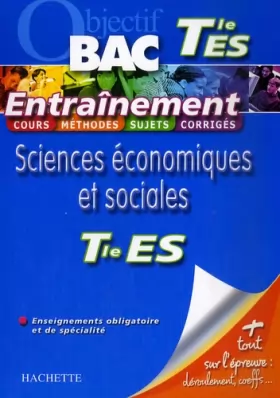 Couverture du produit · Sciences économiques et sociales Tle ES : Enseignements obligatoire et de spécialité