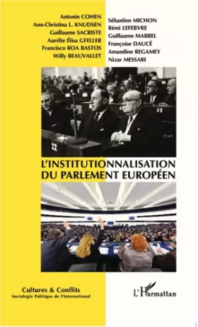 Couverture du produit · L'institutionnalisation du parlement européen