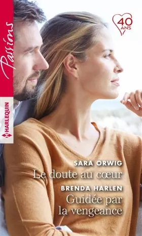 Couverture du produit · Le doute au coeur - Guidée par la vengeance