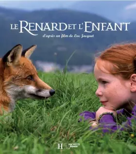 Couverture du produit · Le Renard et l'Enfant