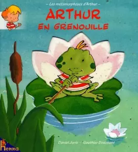 Couverture du produit · Arthur en grenouille