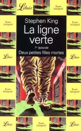 Couverture du produit · La ligne verte, Tome 1 : Deux petites filles mortes