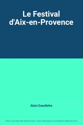 Couverture du produit · Le Festival d'Aix-en-Provence