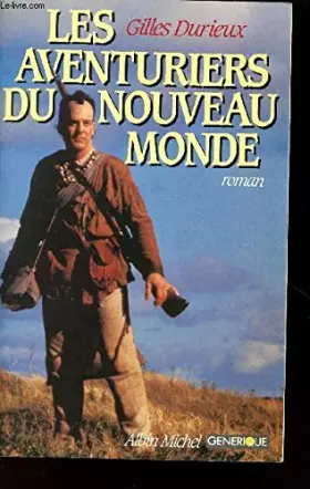Couverture du produit · Les Aventuriers du Nouveau Monde