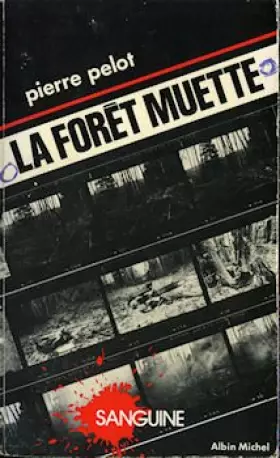 Couverture du produit · La Forêt muette