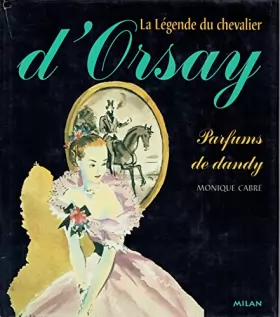 Couverture du produit · La légende du Chevalier d'Orsay
