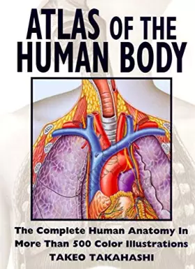 Couverture du produit · Atlas of the Human Body