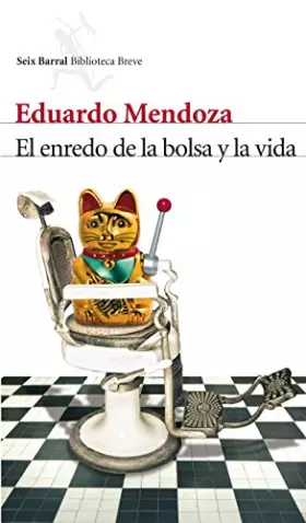 Couverture du produit · El enredo de la bolsa y la vida
