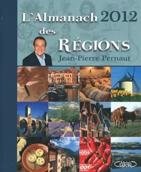 Couverture du produit · L'ALMANACH DES REGIONS 2012