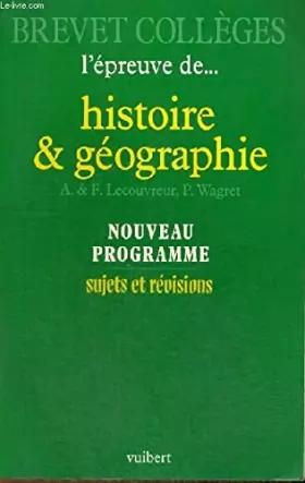 Couverture du produit · Histoire-géographie au Brevet des collèges : nouveau programme, session de 1990 et suivantes