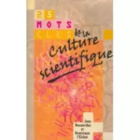 Couverture du produit · 25 Mots clés de la culture scientifique