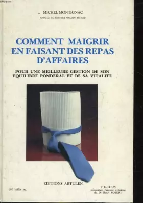 Couverture du produit · Comment maigrir en faisant des repas d'affaires