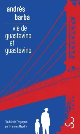 Couverture du produit · Vie de Guastavino et Guastavino