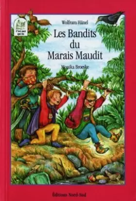 Couverture du produit · LES BANDITS DU MARAIS MAUDIT. Une histoire de brigands, de voleurs et de détectives