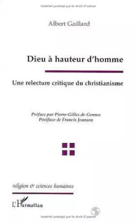 Couverture du produit · Dieu à hauteur d'homme: Une relecture critique du christianisme