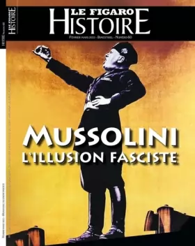 Couverture du produit · Mussolini, l'illusion faciste