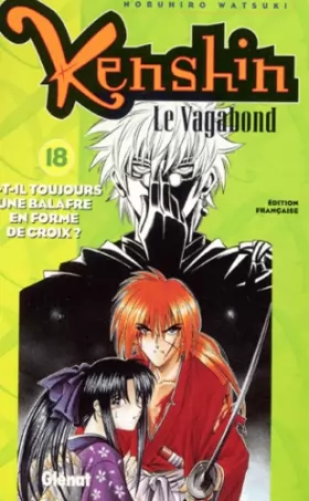Couverture du produit · Kenshin - le vagabond Vol.18